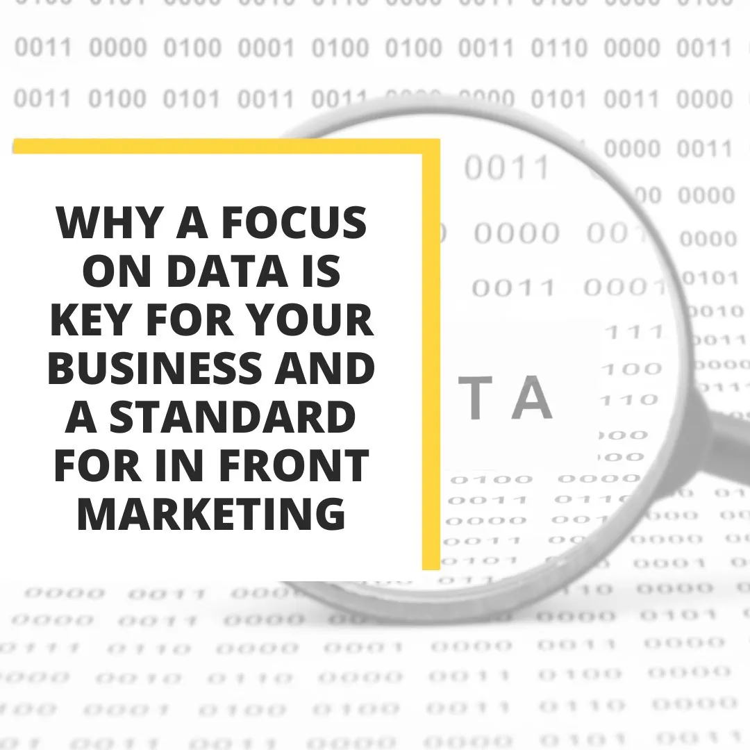 The importance of data for your business is not a new idea But its not just data its the right data