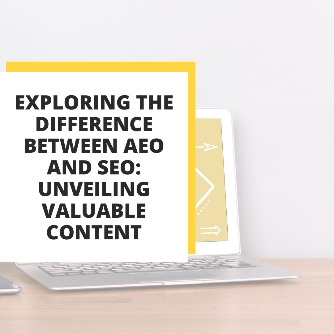 exploring the difference between aeo and seo unveiling valuable content for your business